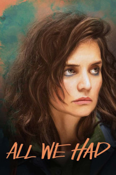 All We Had (2016) download