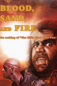 Blood, Sand and Fire: The Making of 'The Hills Have Eyes Part II' (2019) download