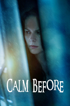 Calm Before (2021) download