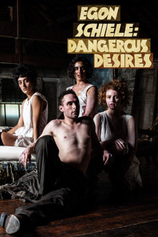 Egon Schiele: Dangerous Desires (2018) download