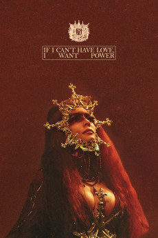 If I Can't Have Love, I Want Power (2021) download