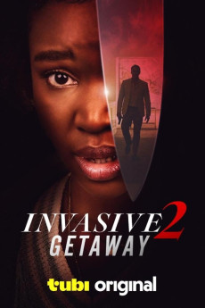 Invasive 2: Getaway (2025) download
