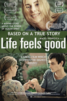 Life Feels Good (2013) download