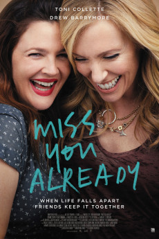 Miss You Already (2015) download