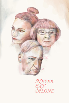 Never Eat Alone (2016) download
