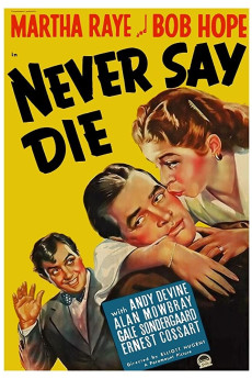 Never Say Die (1939) download