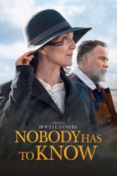 Nobody Has to Know (2021) download