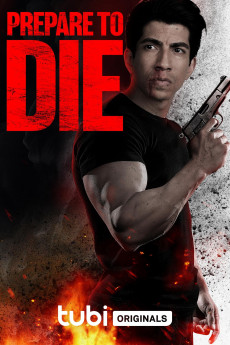 Prepare to Die (2024) download