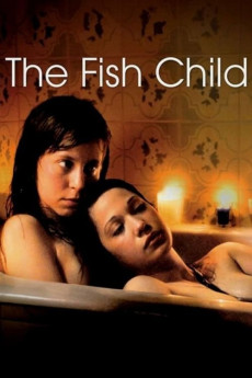The Fish Child (2009) download