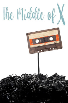 The Middle of X (2018) download