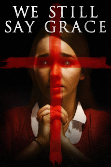 We Still Say Grace (2020) download